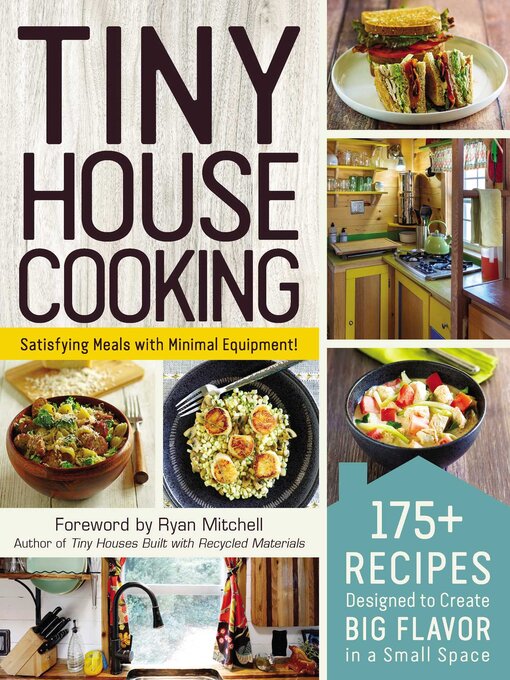 Title details for Tiny House Cooking by Ryan Mitchell - Available